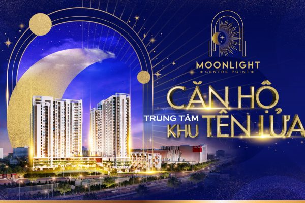 Căn hộ Moonlight Centre Point – Tên Lửa
